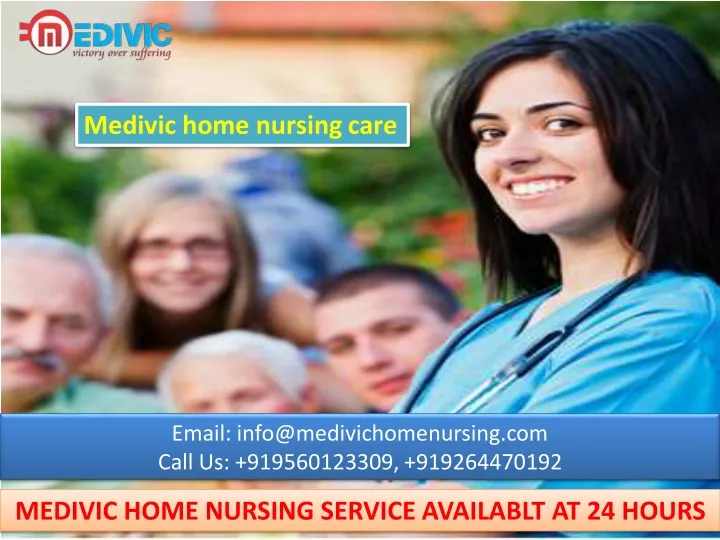 Ppt - Get Medivic Home Nursing Service In Ranchi And Bokaro For Patient 