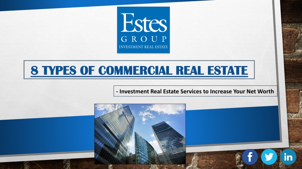 PPT - 8 Types Of Commercial Real Estate PowerPoint Presentation, Free ...