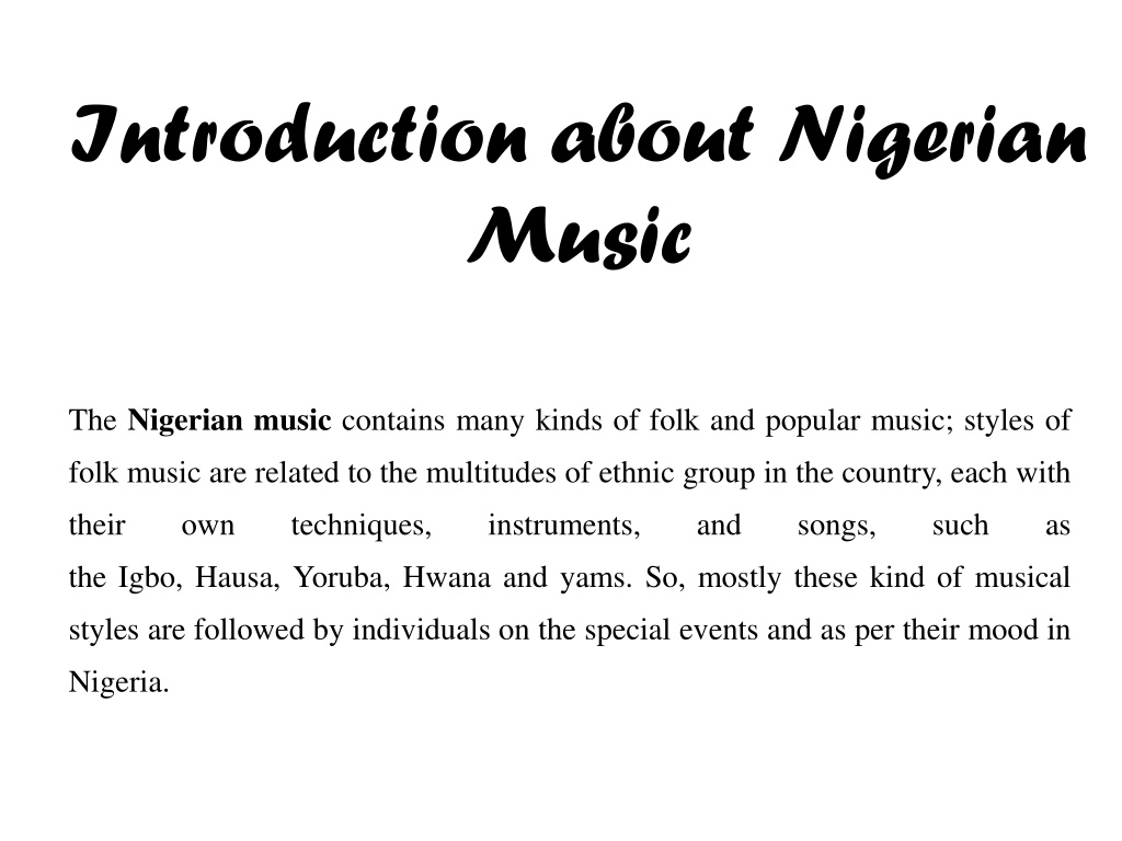 nigerian music presentation