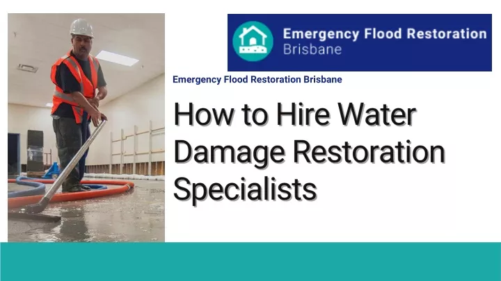 How to Hire Water Damage Restoration Specialists - brisbane