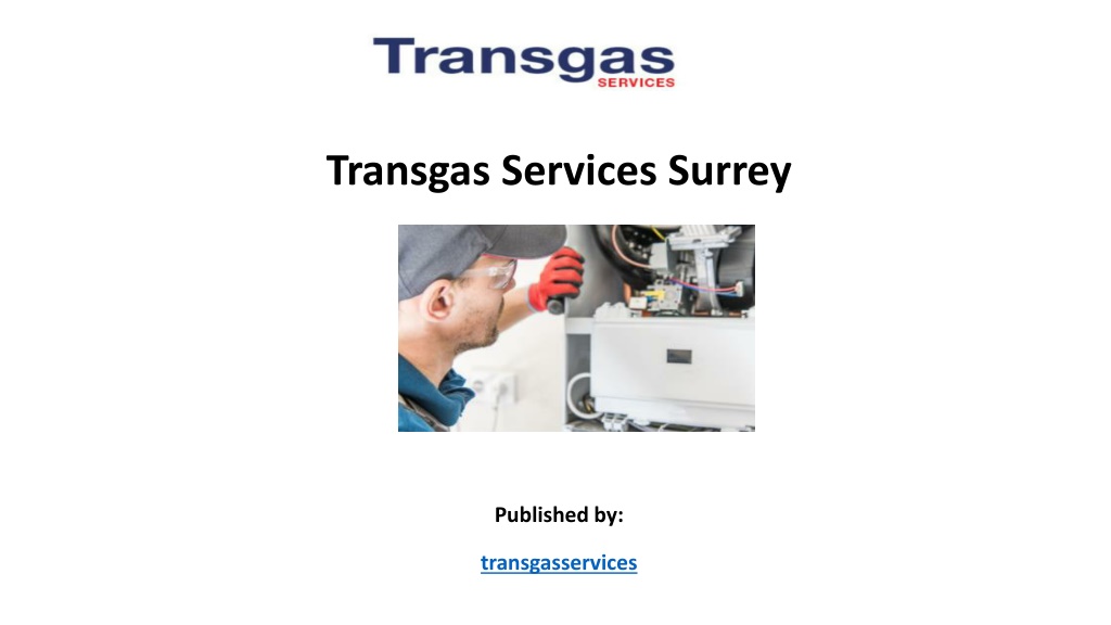 Transgas Services - Plumbing, Central Heating Services, Surbiton, Surrey