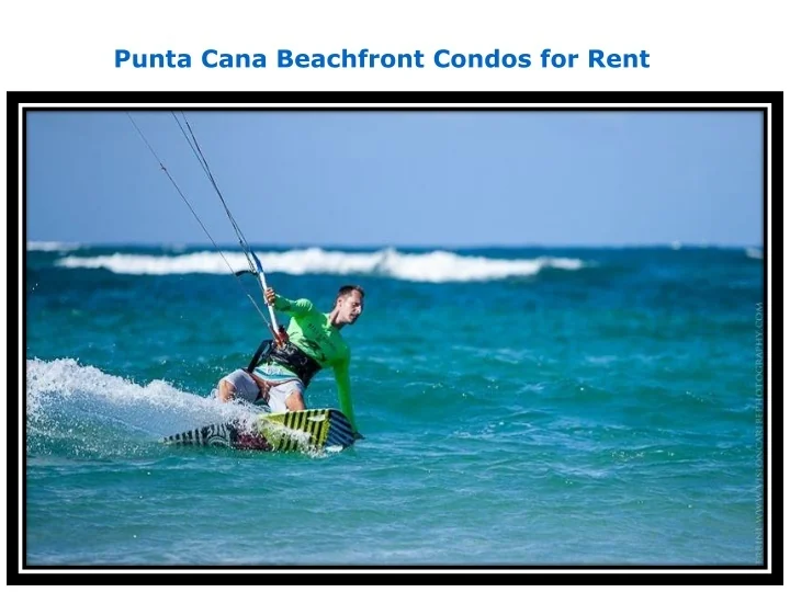 PPT Punta Cana Beachfront Condos for Rent PowerPoint Presentation
