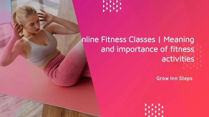 PPT Online Fitness Classes Meaning And Importance Of Fitness PPT Online Fitness Classes Meaning And Importance Of Fitness