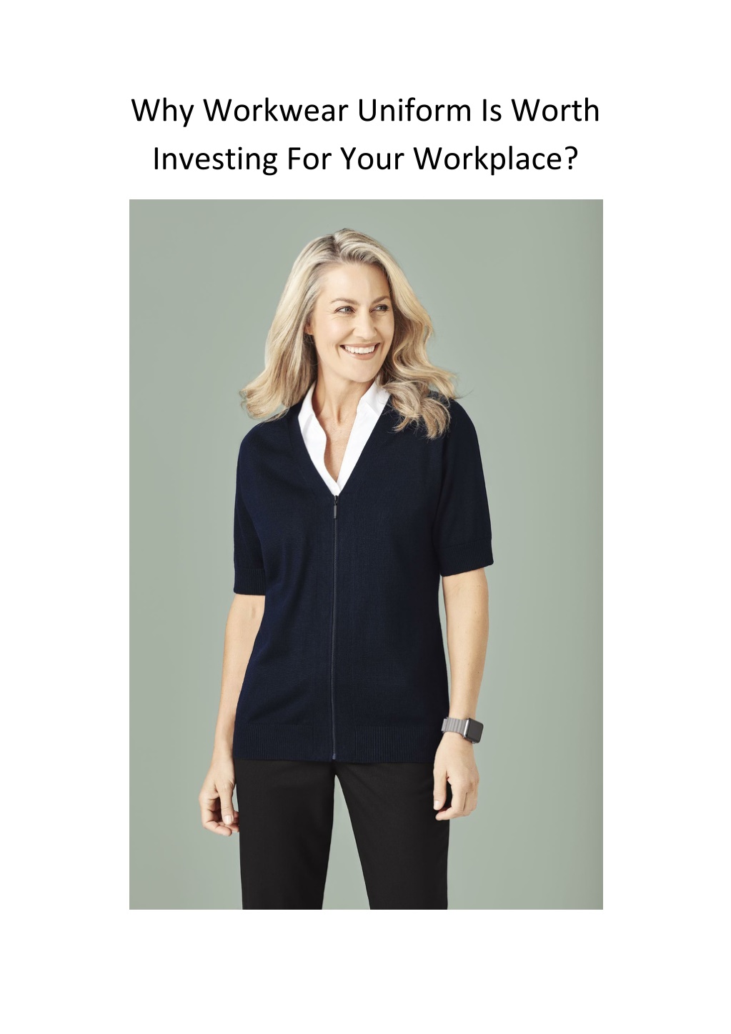 PPT - Why Workwear Uniform Is Worth Investing For Your Workplace ...