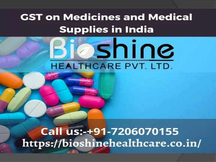PPT GST on Medicines and Medical Supplies in India PowerPoint