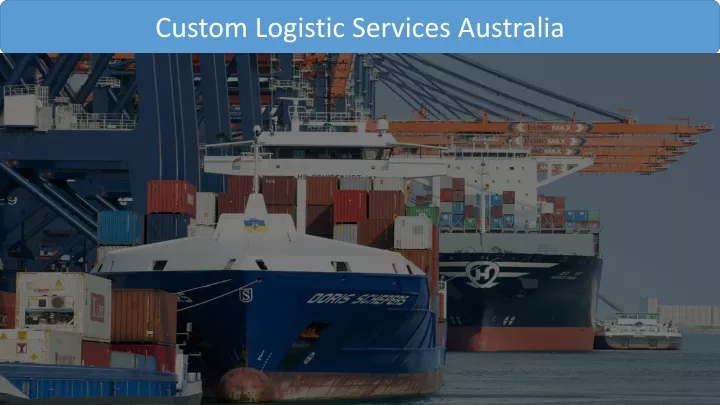 PPT - Hire Logistics and Freight Companies in Australia PowerPoint ...