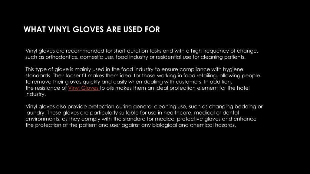 PPT Vinyl Gloves Uses And PowerPoint Presentation