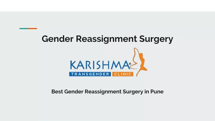 Ppt Best Gender Reassignment Surgery In Pune Powerpoint Presentation