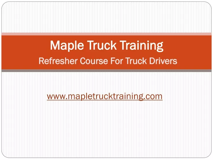 PPT Maple Truck Training Refresher Course For Truck Drivers