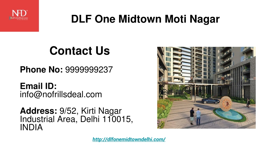 DLF One Midtown top properties in Delhi.