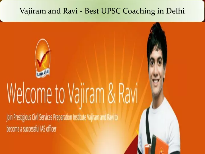 PPT - Vajiram And Ravi - Online Best IAS And UPSC Coaching Institute In ...