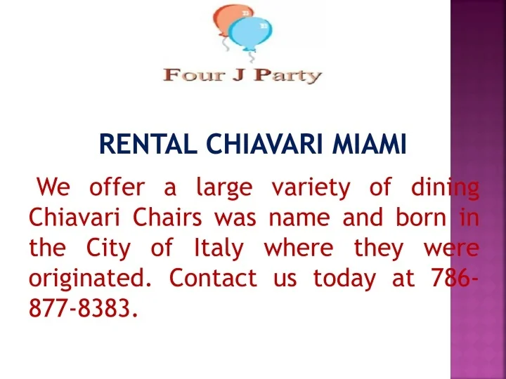PPT Rental Chiavari Miami PowerPoint Presentation, free download ID