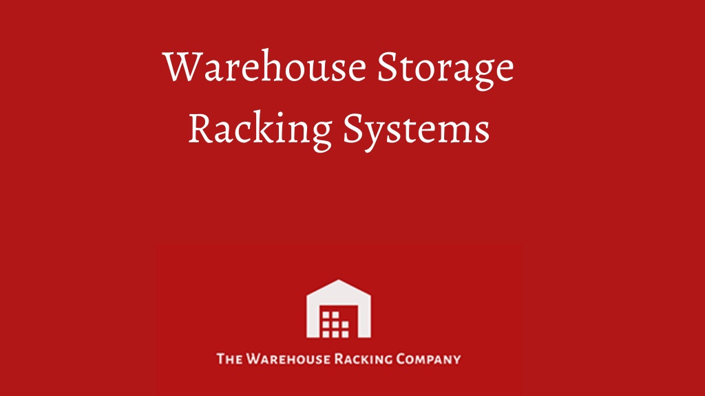 PPT - Warehouse Racking System PowerPoint Presentation, free download ...