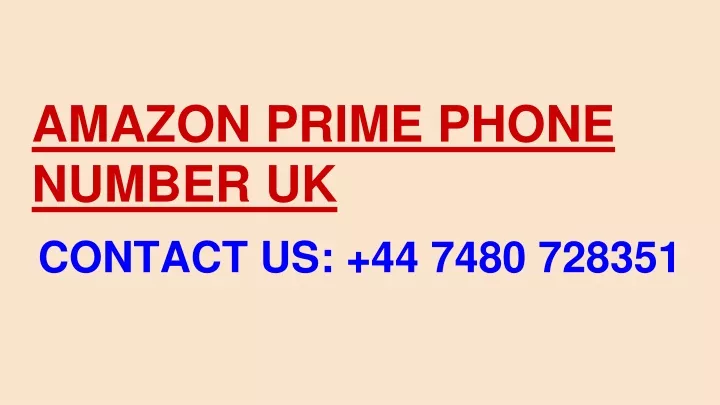 amazon prime phone number uk free