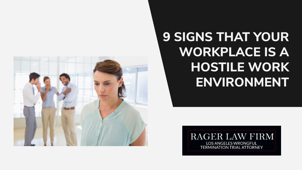 Ppt 9 Signs That Your Workplace Is A Hostile Work Environment Powerpoint Presentation Id 