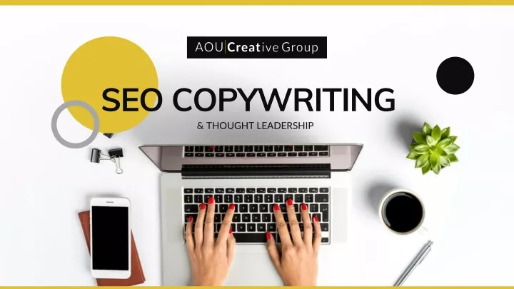 PPT - Hire Freelance Copywriter | SEO Copywriting Services - AOU ...