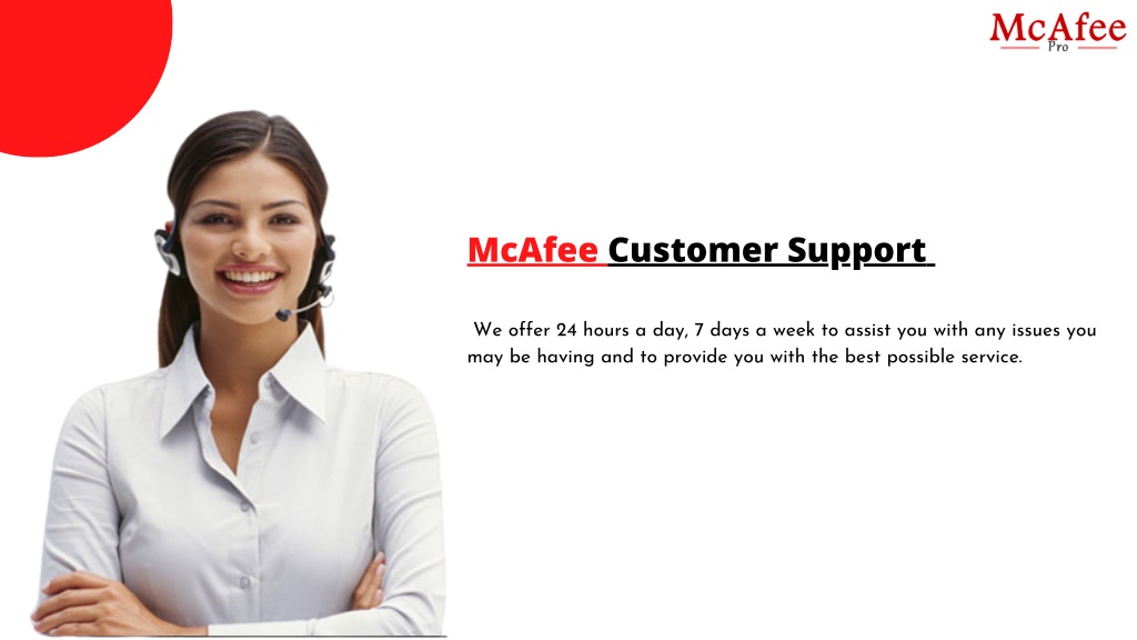 PPT McAfee Antivirus Support McAfee Support Mcafeepro Com   Mcafee Customer Support 1 L 