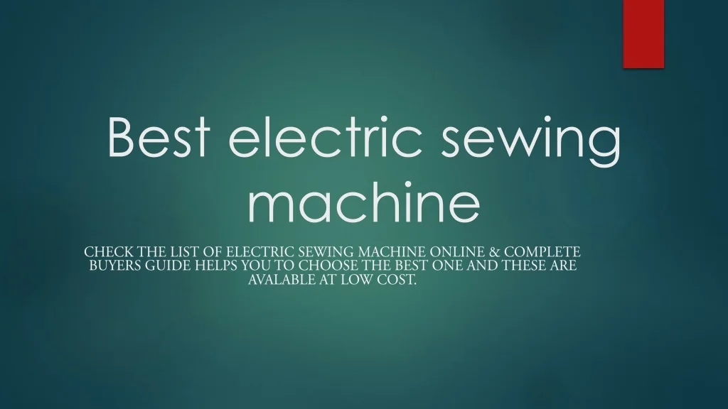 PPT Best electric sewing machine Electric Sewing Machine Price
