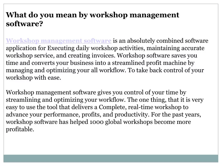 ppt-what-do-you-mean-by-workshop-management-software-powerpoint