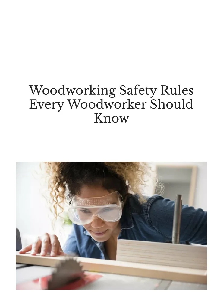 PPT Woodworking Safety Rules Every Woodworker Should Know PowerPoint