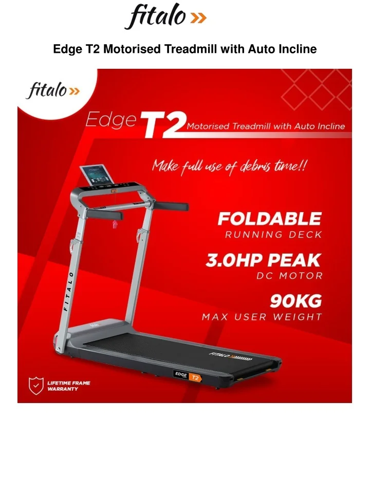 PPT Fitalo Edge T2 Treadmill PowerPoint Presentation, free download