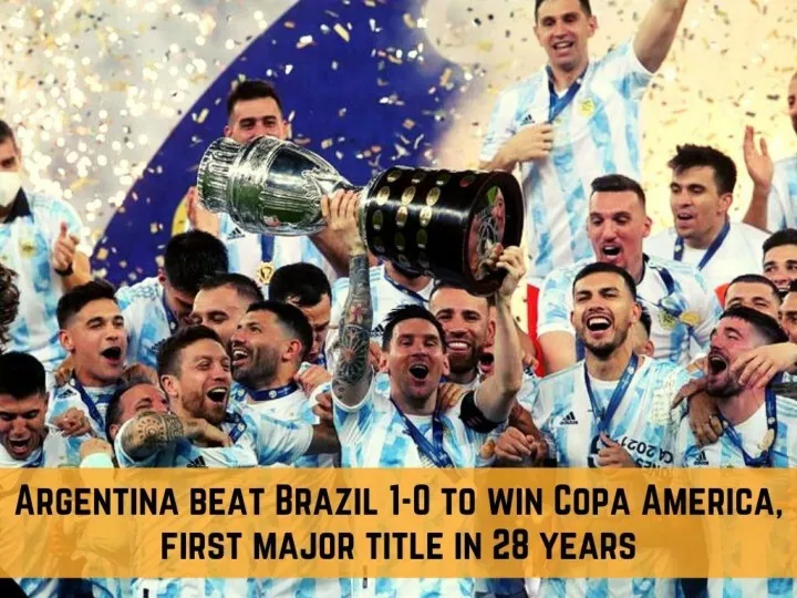 argentina beat brazil 1 0 to win copa america first major title in 28 years n.
