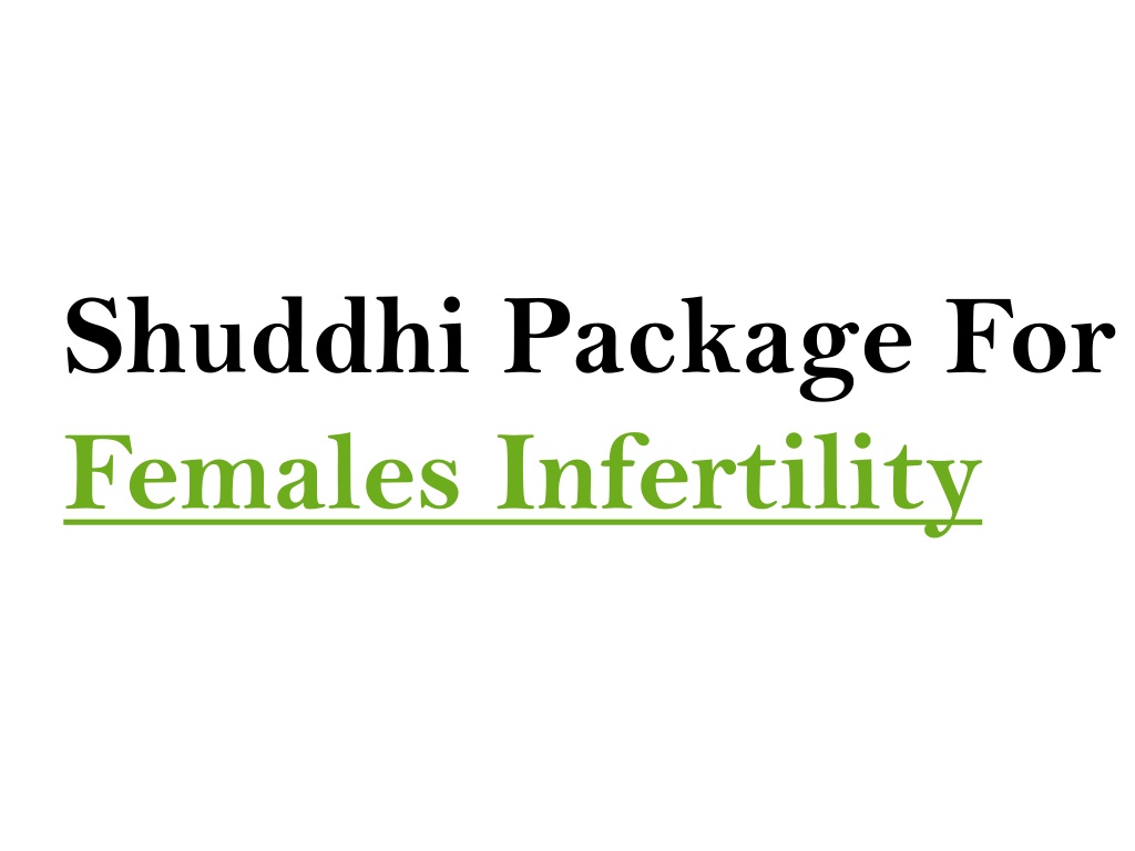 Ppt Treatment Options For Female Infertility Powerpoint Presentation Id10664089 