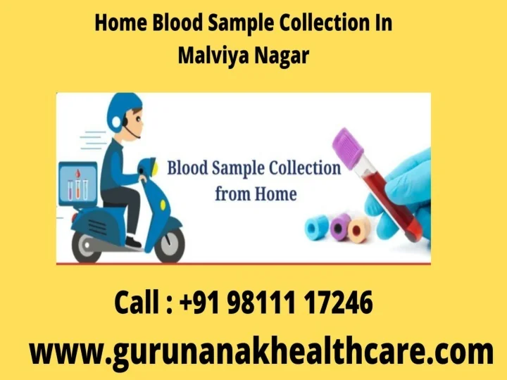 PPT Home Blood Sample Collection In Malviya Nagar PowerPoint