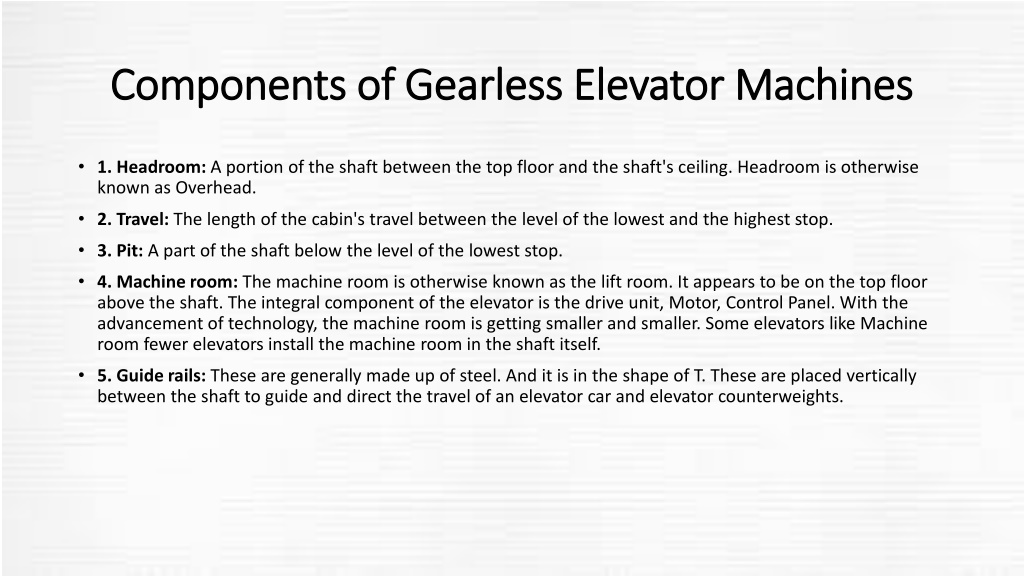 PPT - The Gearless Elevator Machines Consist Of 3 Main Components ...