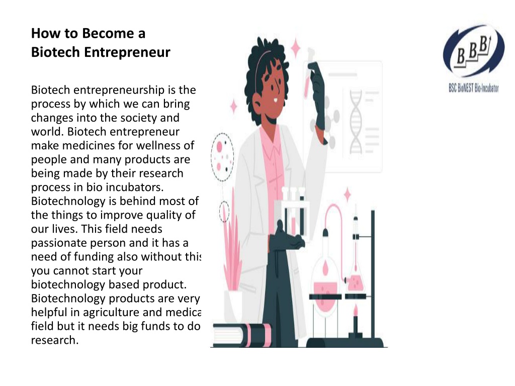 PPT What is Biotech Entrepreneurship? Biotech incubation BSC