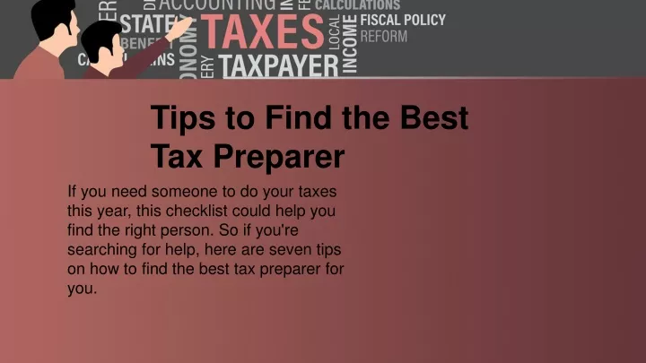 Ppt Tips To Find The Best Tax Preparer Powerpoint Presentation Free Download Id10674834 6213