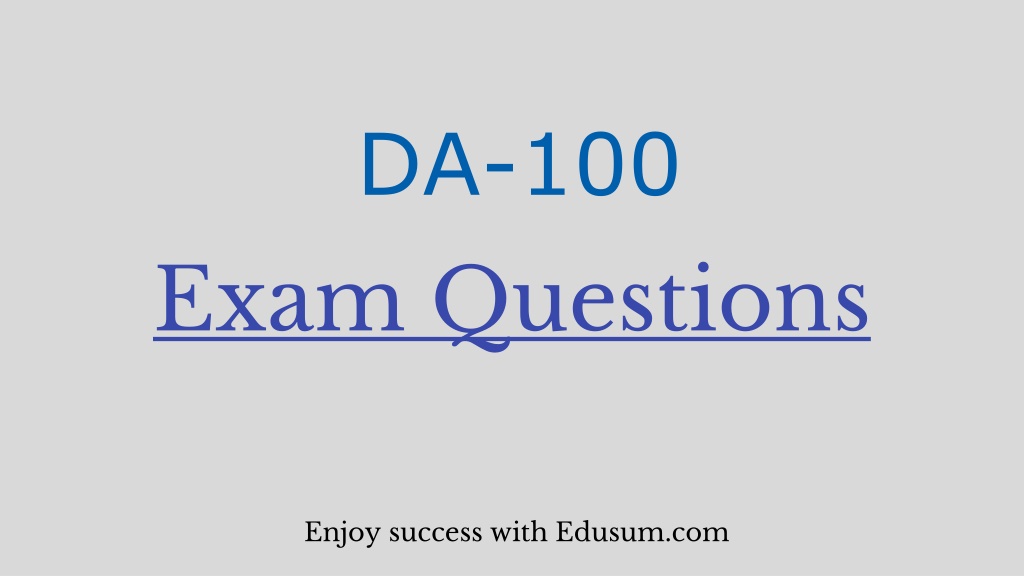 DA-100 Valid Test Papers