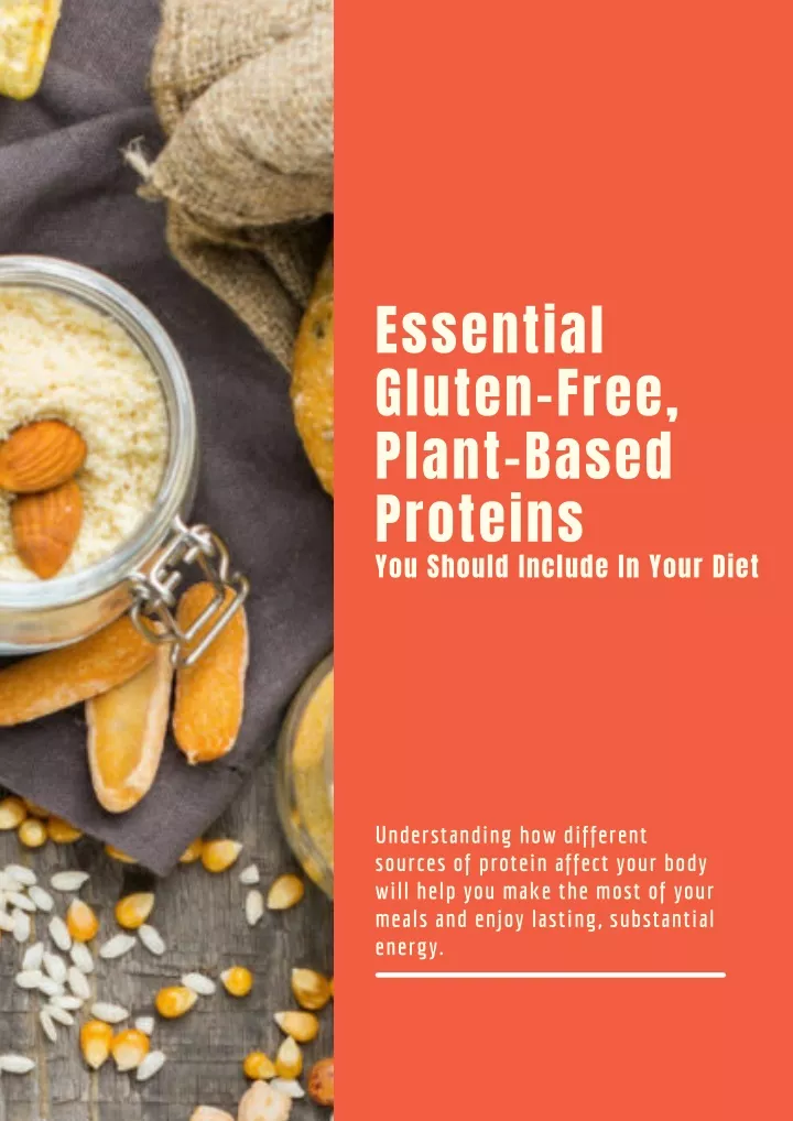 PPT - Essential Gluten-Free Plant-Based Proteins to Include in Your ...