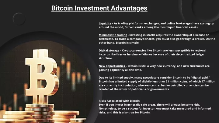 advantage of bitcoin investment