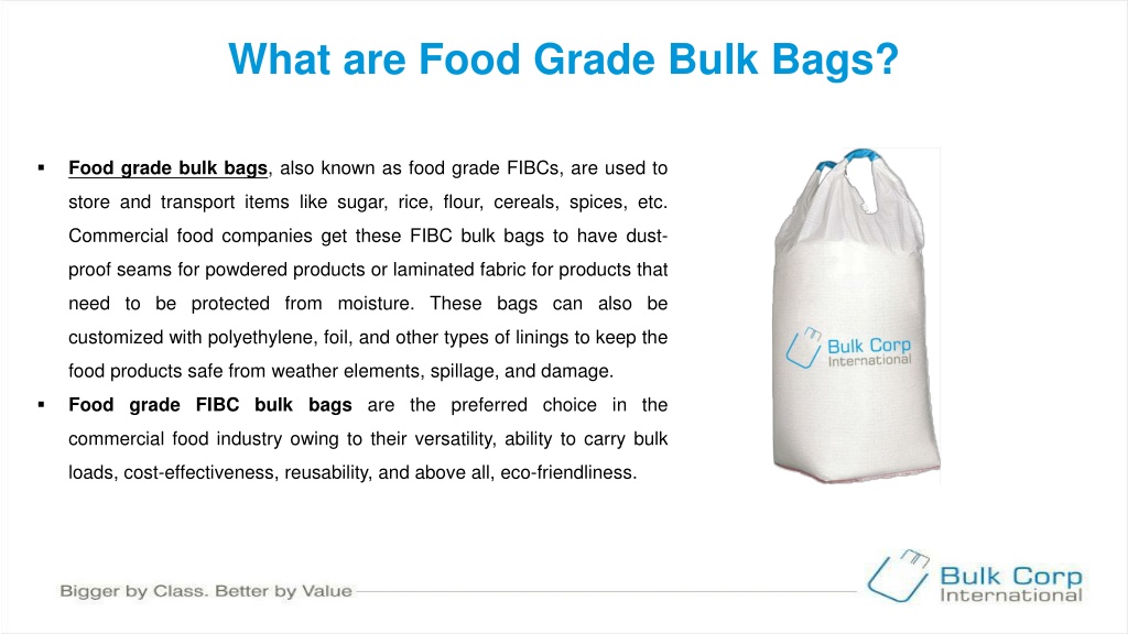 https://image5.slideserve.com/10686858/what-are-food-grade-bulk-bags-l.jpg