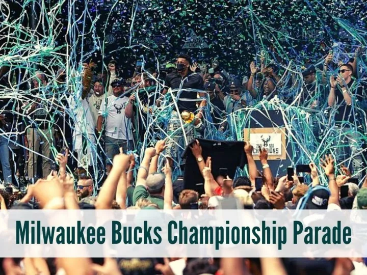 milwaukee bucks championship parade n.