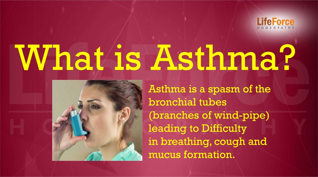 PPT - Everything about Asthma Homeopathic Treatment and Diagnosis ...