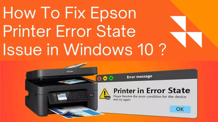 Ppt How To Fix Epson Printer Error State Issue In Windows 10 Powerpoint Presentation Id 0107