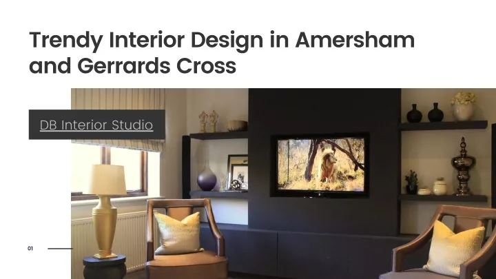Trendy Interior Design in Amersham and Gerrards Cross