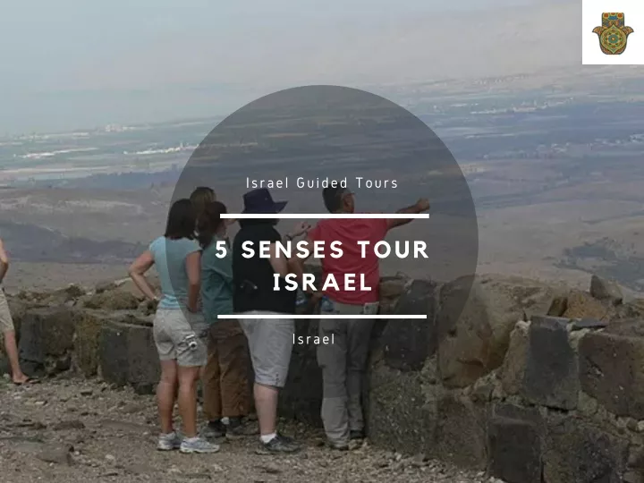 PPT 5 Senses Tour Israel PowerPoint Presentation, free download ID