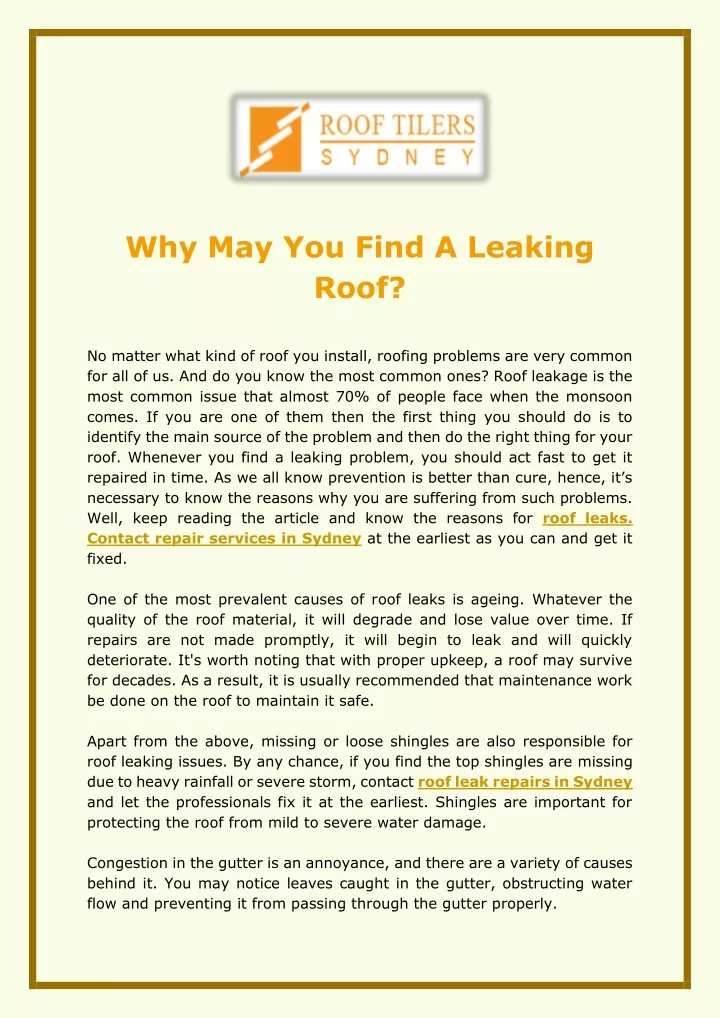 why may you find a leaking roof n.