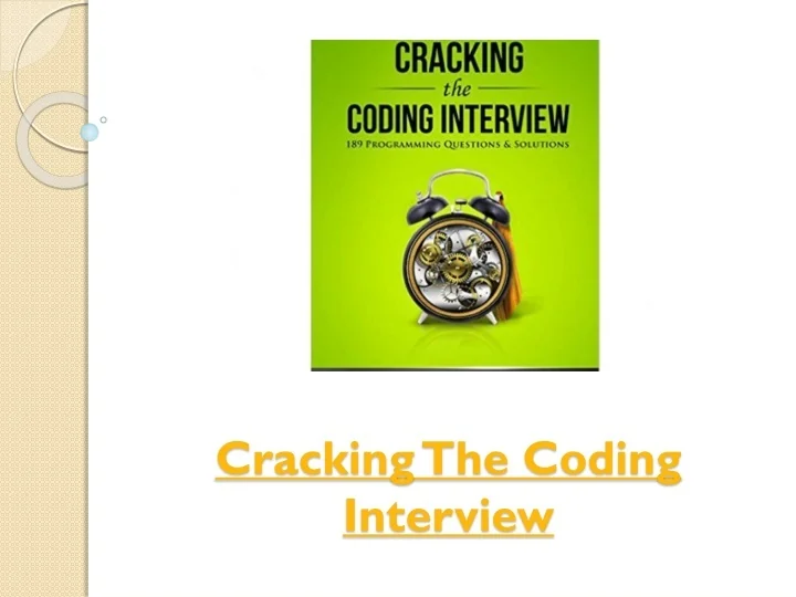 PPT - Preparing For an Interview? Use Cracking The Coding Interview ...