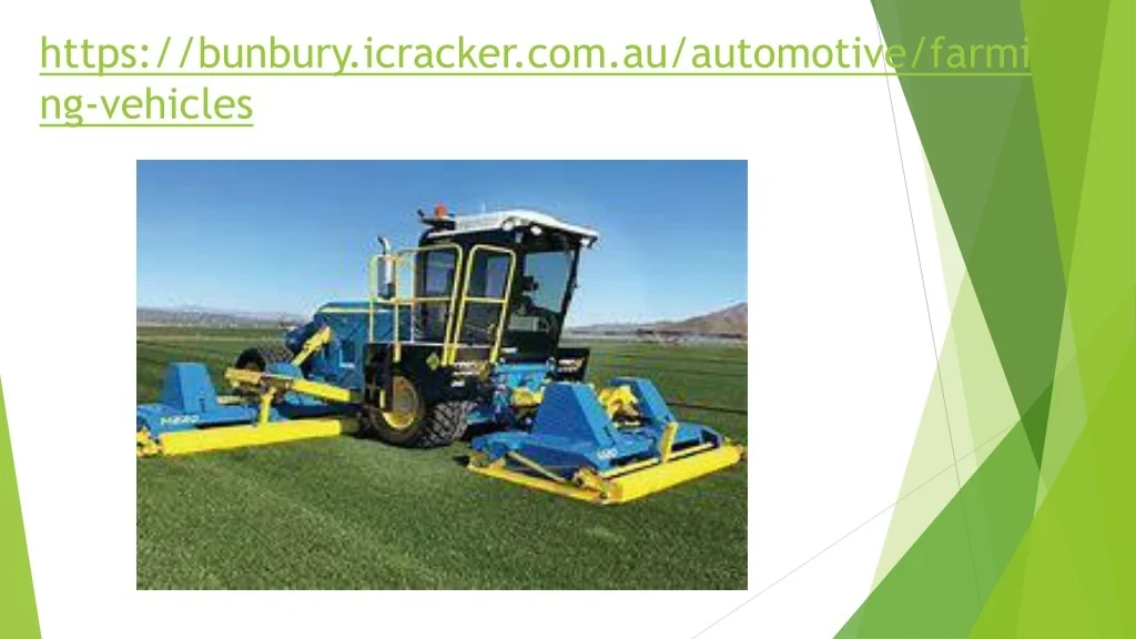 PPT Top 100 Farming Vehicles in Bunbury PowerPoint Presentation, free