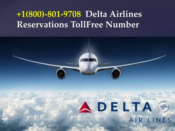 1 800 801 9708 Delta Airlines Reservations N 