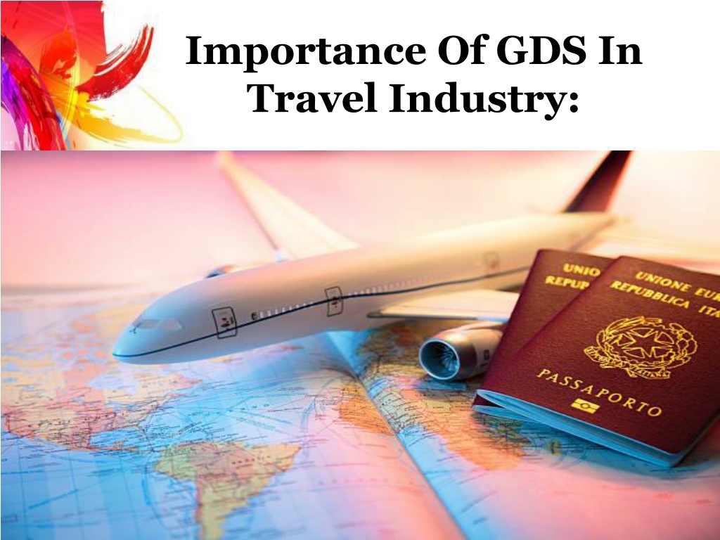 importance of gds in travel industry