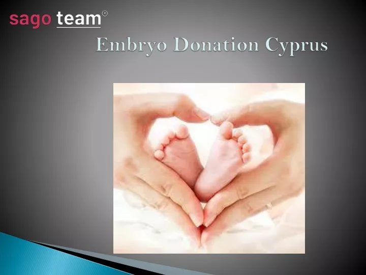 Ppt Embryo Donation And Adoption Surrogacy Process In Cyprus Powerpoint Presentation Id10714665 