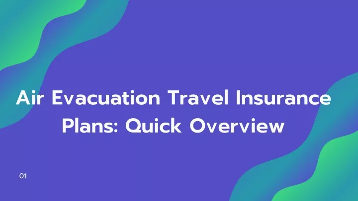 travel insurance air evacuation