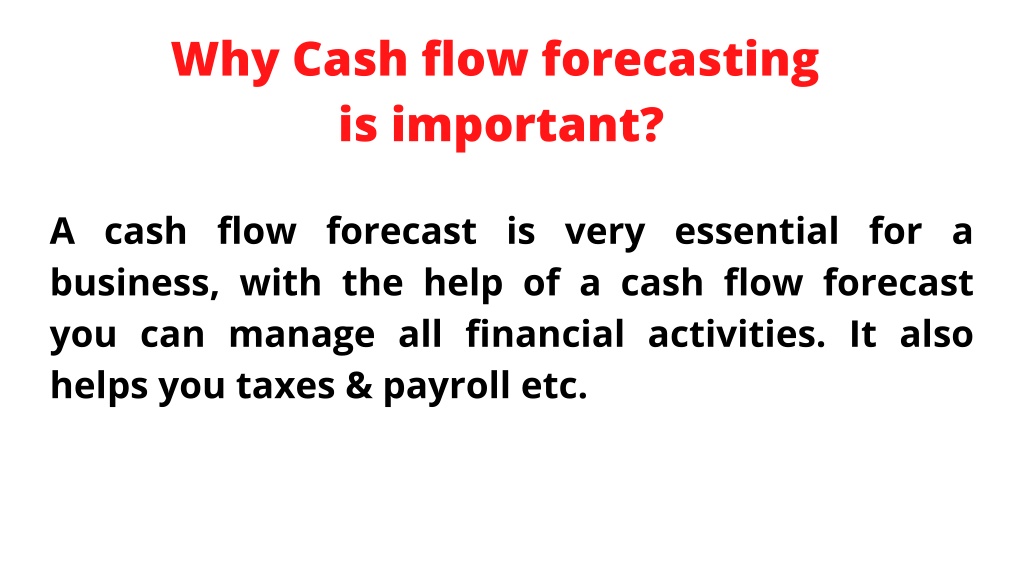 PPT - What Is Cash Flow Forecast |Benefits Of Cash Flow Foreast ...