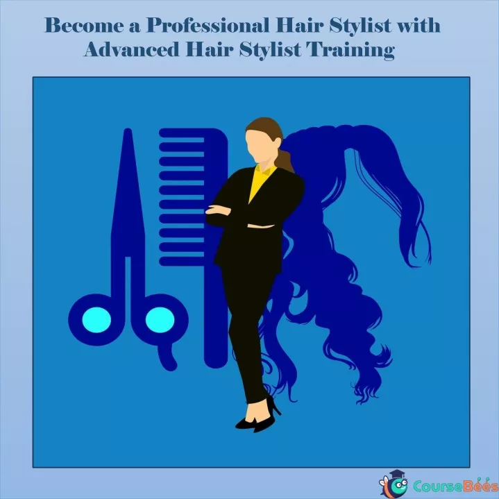 ppt-become-a-professional-hair-stylist-with-advanced-hair-stylist