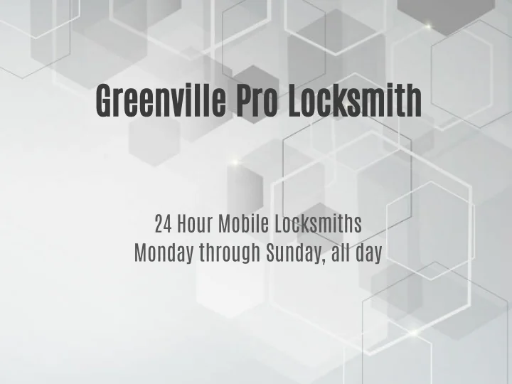 PPT Greenville Pro Locksmith PowerPoint Presentation, free download